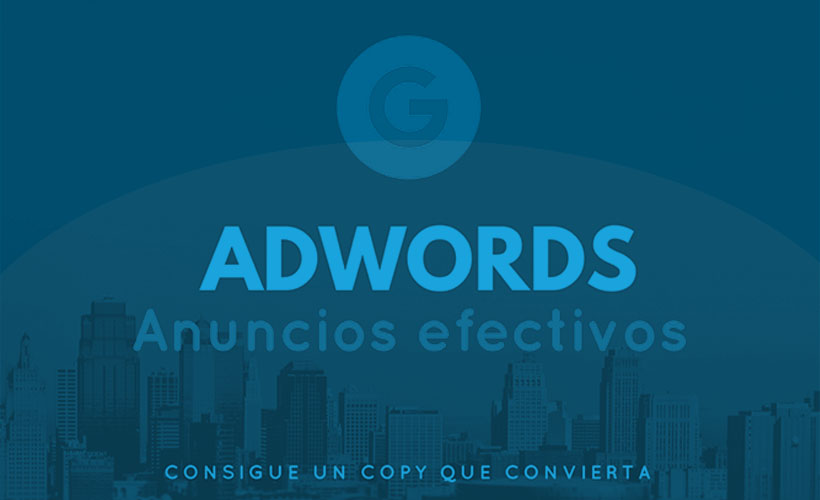 anuncios efectivos para google adwords