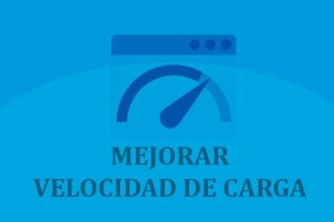 Mejorar velocidad carga web