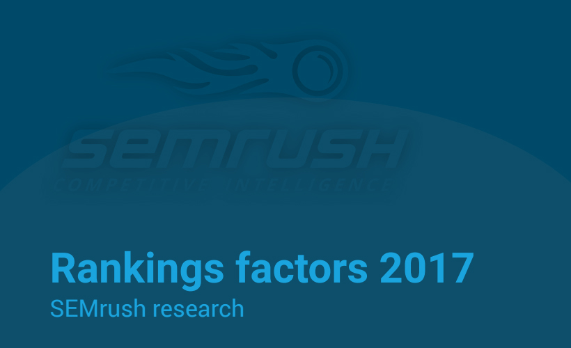 Factores de ranking en el 2017: un estudio de SEMrush