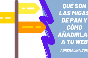 que son las migas de pan en una web