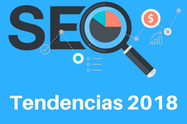 Tendencias SEO 2018
