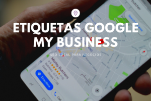 Etiquetas Google My Business