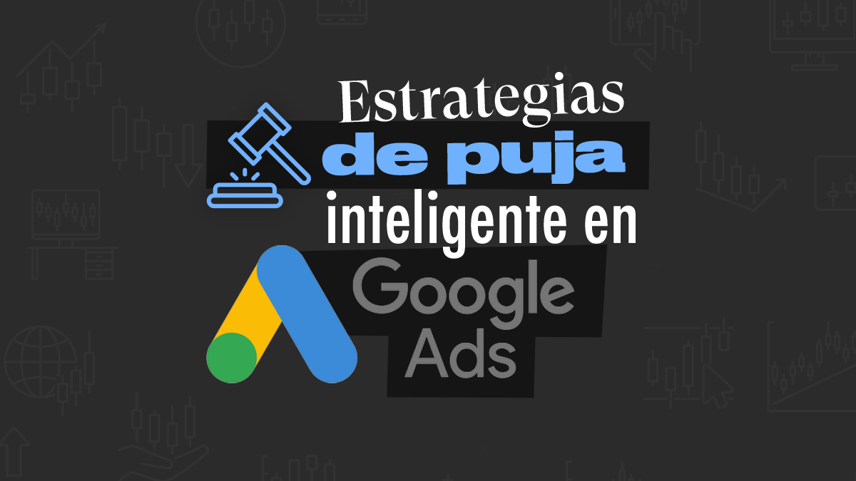 Google reinventa las estrategias de puja